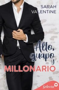 alto guapo y millonario