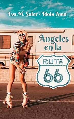 Ángeles en la Ruta 66