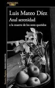 azul serenidad o la muerte de los seres queridos