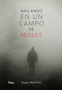 bailando en un campo de minas