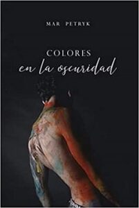 colores en la oscuridad