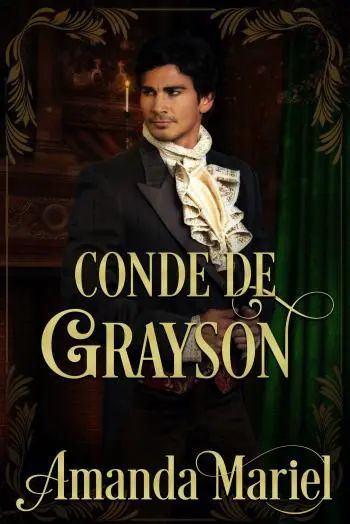 Conde de Grayson (El Club De Los Condes Picaros 1)