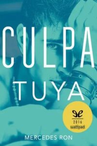 culpa tuya culpables 2