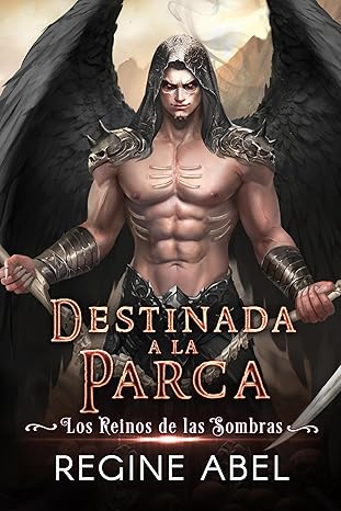Destinada a la Parca (Los Reinos de las Sombras 2)
