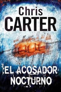 el acosador nocturno robert hunter 3