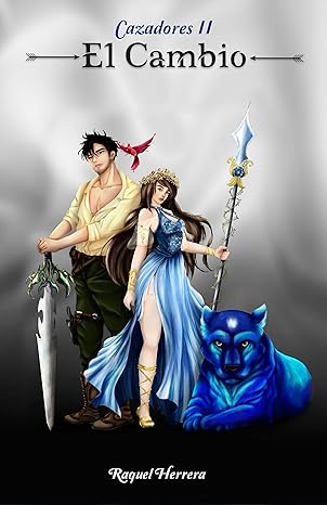 El Cambio (Cazadores 2)