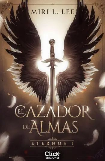 El cazador de almas (Eternos 1)