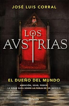 El dueño del mundo (Los Austrias 3)