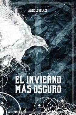 El invierno más oscuro – Alice Lovelace