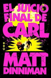 el juicio final de carl carl el mazmorrero 2