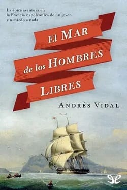 Inicio 8 el mar de los hombres libres andres vidal