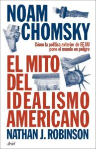 el mito del idealismo americano