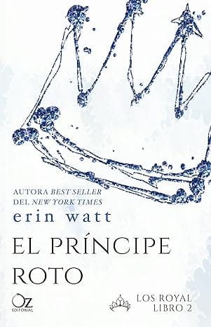 El príncipe roto (Los Royal 2)
