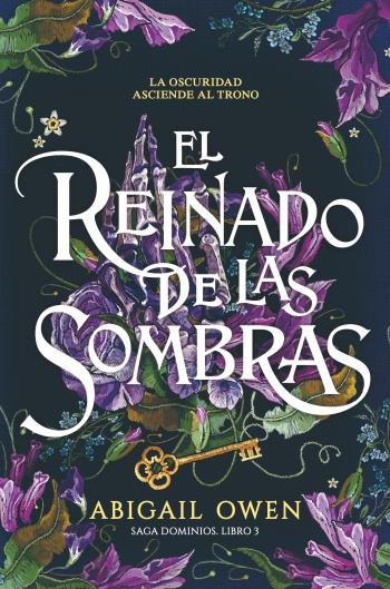 El reinado de las sombras (Dominios 3)