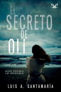 el secreto de oli