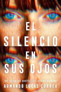 el silencio en sus ojos