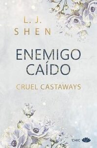 enemigo caido cruel castaways 2