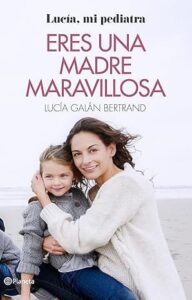 eres una madre maravillosa