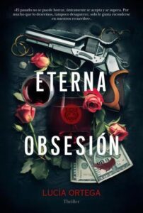 eterna obsesion