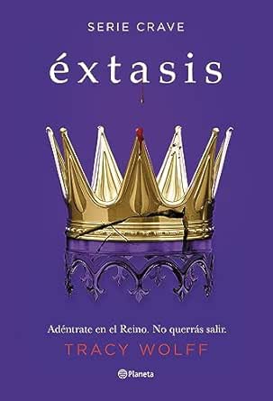 Éxtasis (Crave 6)