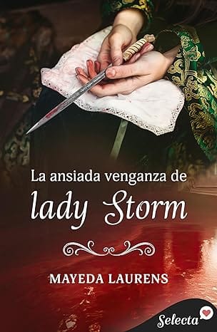 La ansiada venganza de lady Storm