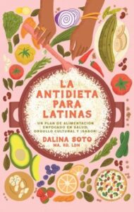 la antidieta para latinas