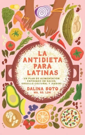 La antidieta para latinas