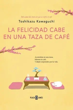 La felicidad cabe en una taza de café