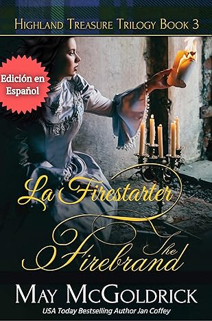 La Firestarter (Tesoro de las Highlands 3)