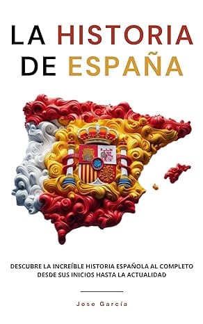La historia de España