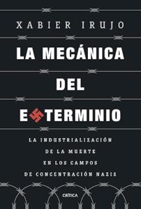 la mecanica del exterminio