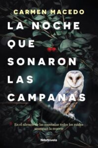 la noche que sonaron las campanas
