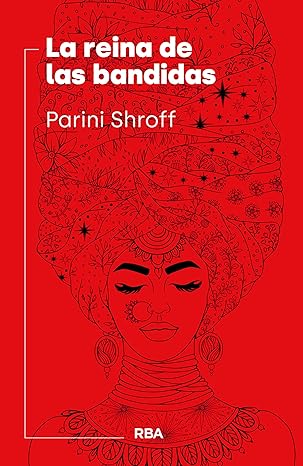 La reina de las bandidas