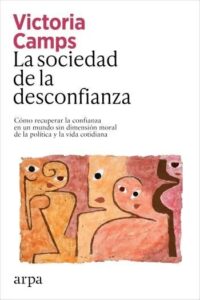 la sociedad de la desconfianza
