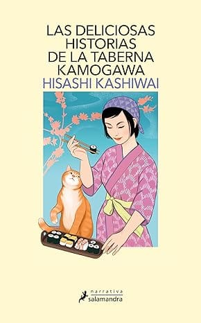Las deliciosas historias de la taberna Kamogawa (La Taberna Kamogawa 2)