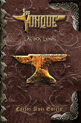 Las dos lunas (Soy Yunque 1)