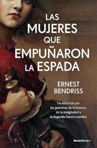 las mujeres que empunaron la espada