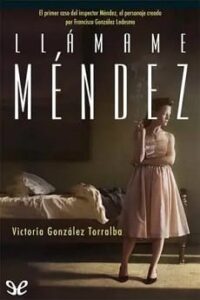 llamame mendez victoria gonzalez torralba