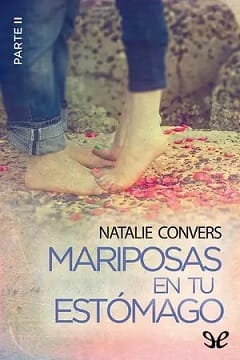 Inicio 34 mariposas en tu estomago parte 2 natalie convers