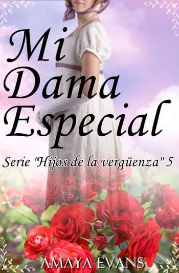 Mi Dama Especial (Hijos de la vergüenza 5)