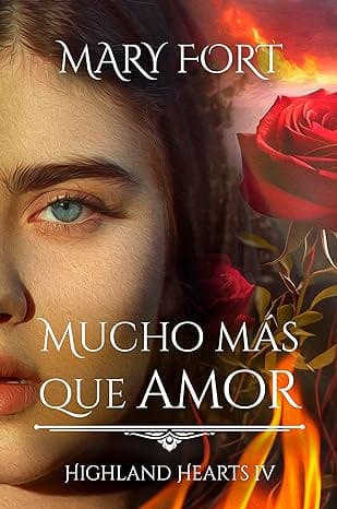 Mucho más que amor (Highland Hearts 4)