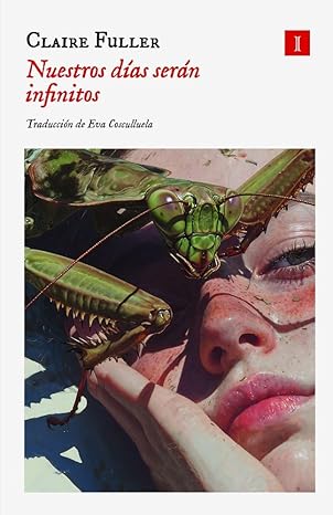 Nuestros días serán infinitos