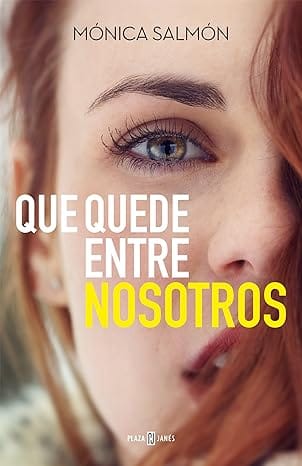 Que quede entre nosotros