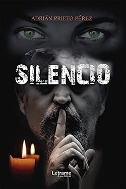 Silencio – Adrián Prieto Pérez [ePub Gratis]