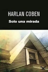 solo una mirada harlan coben