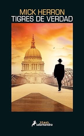 Tigres de verdad (Jackson Lamb 3)