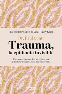 trauma la epidemia invisible