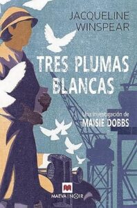 tres plumas blancas maisie dobbs 2