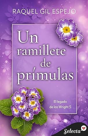 Un ramillete de prímulas (El legado de los Wright 5)
