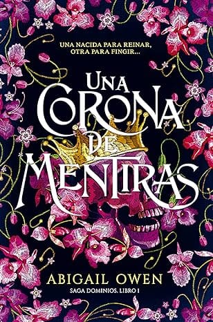 Una corona de mentiras (Dominios 1)